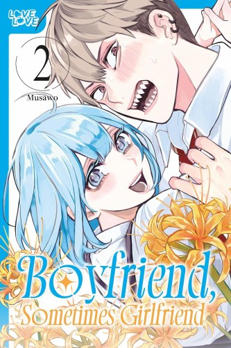 Boyfriend, Sometimes Girlfriend Vol 02 SC
