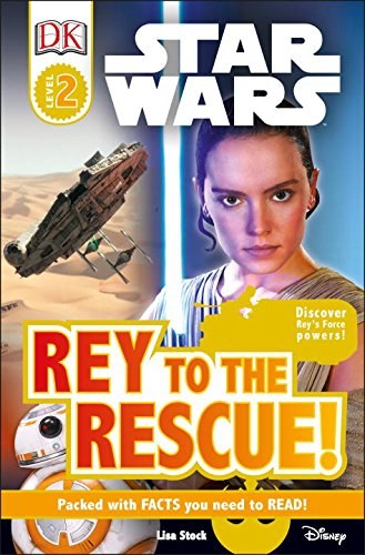 Star Wars Rey to the Rescue DK Level 2 SC