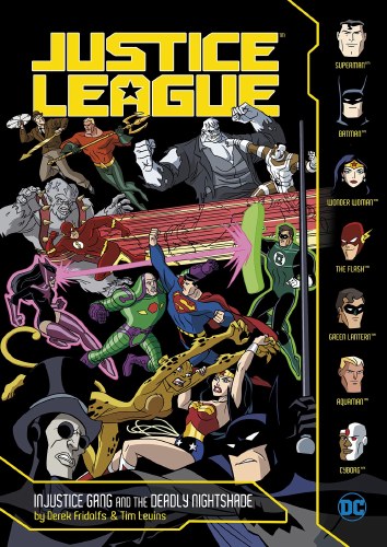 Justice League Injustice Gang and the Deadly Nightshade SC Chapter Book