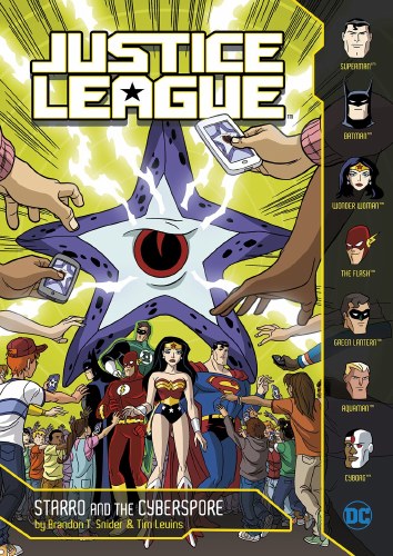Justice League Starro and the Cyperspore SC Chapter Book