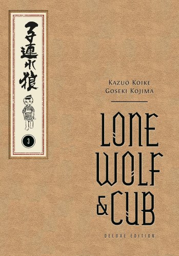 Lone Wolf and Cub Deluxe Edition Vol 03 HC