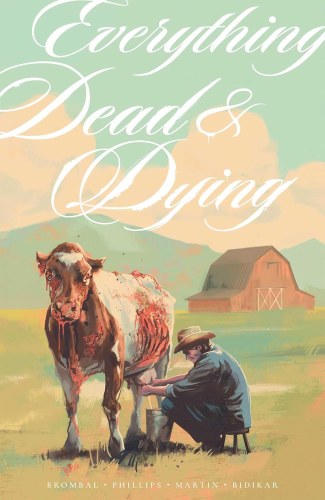 Everything Dead & Dying SC