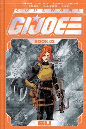 Codename GI Joe Deluxe Edition Book 02 HC Marco Ferrari Spot Foil Variant