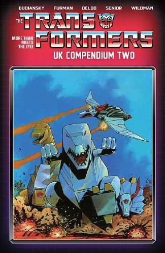 Transformers UK Compendium Vol 02 SC Direct Market Edition