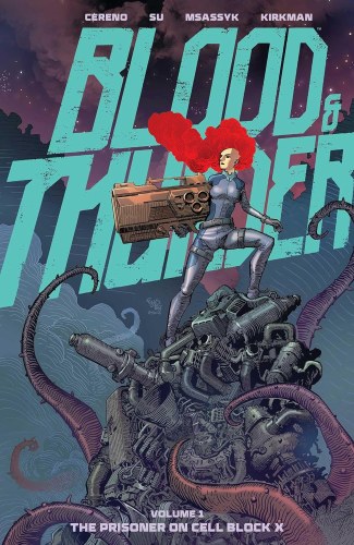Blood & Thunder Vol 01 SC Prisoner on Cell Block X