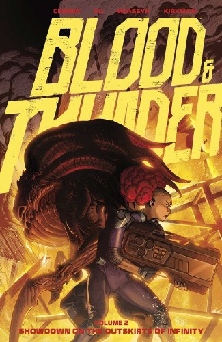 Blood & Thunder Vol 02 SC Showdown on the Outskirts of Infinity