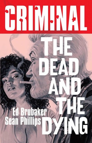 Criminal Vol 03 SC Dead and the Dying