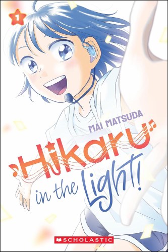 Hikaru in the Light! Vol 01 SC