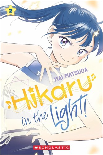Hikaru in the Light! Vol 02 SC