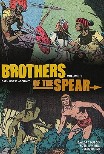 Brothers of the Spear Vol 1 HC