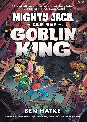 Mighty Jack Vol 02 HC Goblin King
