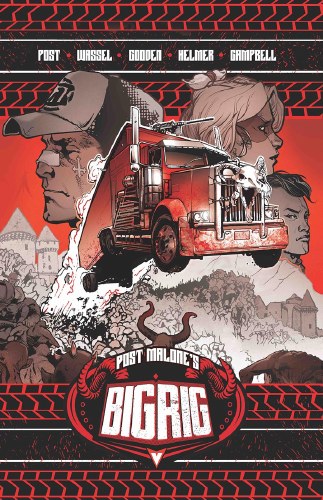 Post Malone's Big Rig Vol 01 SC Direct Market Variant
