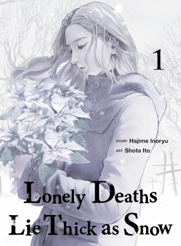 Lonely Deaths Lie Thick as Snow Vol 01 SC