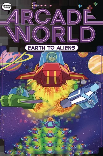 Arcade World Vol 04 SC Earth to Aliens
