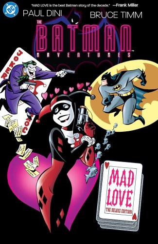 Batman Adventures Mad Love Deluxe Edition HC