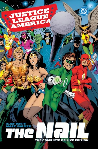 Justice League of America Nail Complete Deluxe Edition HC