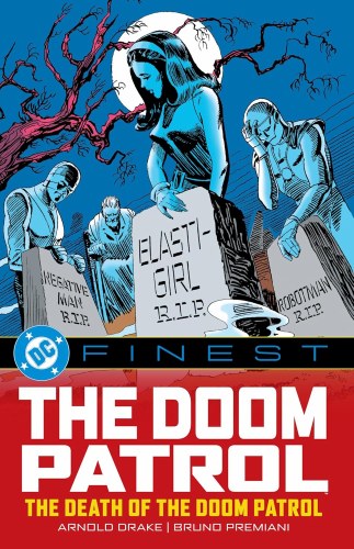 DC Finest Doom Patrol Death of the Doom Patrol! SC