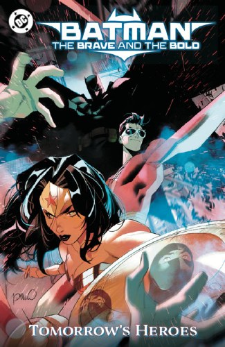 Batman Brave and the Bold Tomorrow's Heroes SC