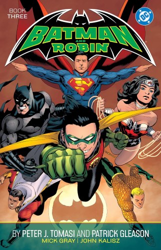 Batman and Robin by Peter J. Tomasi and Patrick Gleason Book 03 SC