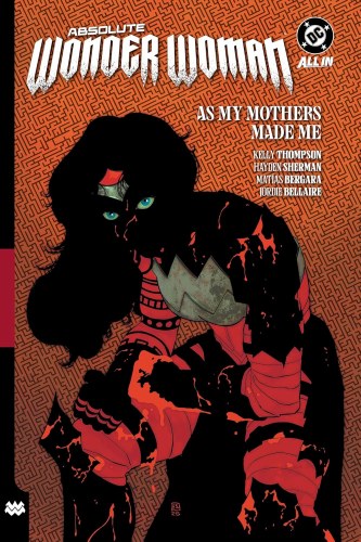 Absolute Wonder Woman Vol 02 HC As My Mothers Made Me