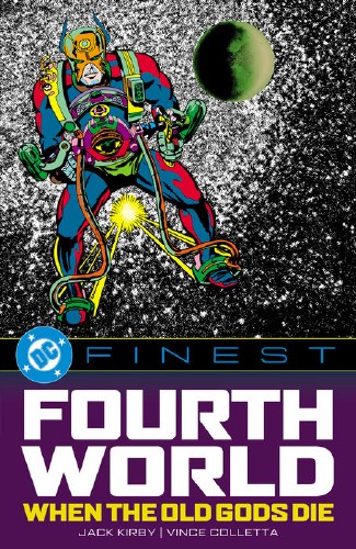 DC Finest Fourth World When the Old Gods Die SC