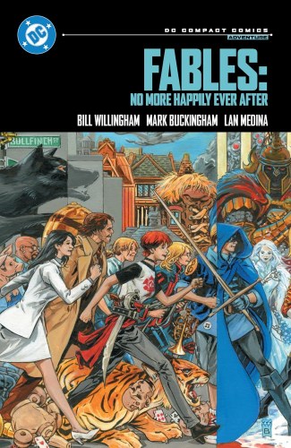 Fables No More Happily Ever After SC DC Compact Comics Edition