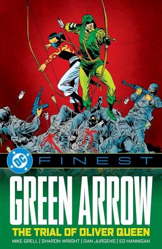DC Finest Green Arrow Trial of Oliver Queen SC
