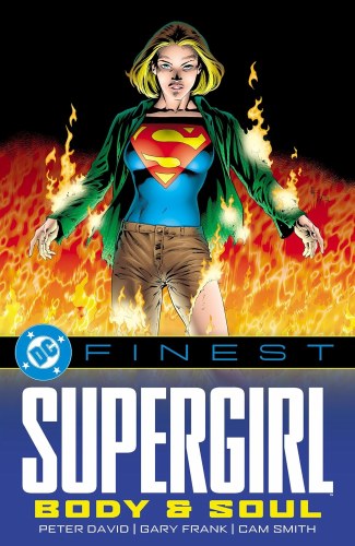 DC Finest Supergirl Body and Soul SC