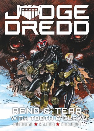Judge Dredd Rend and Tear with Tooth and Claw SC