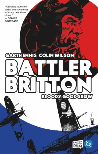 Battler Britton Bloody Good Show HC
