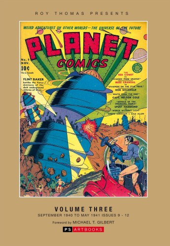 Roy Thomas Presents Planet Comics Vol 03 HC
