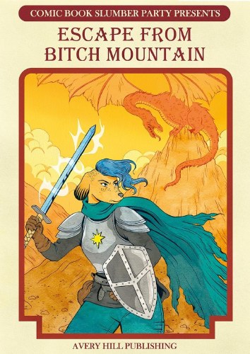 Escape From Bitch Mountain SC