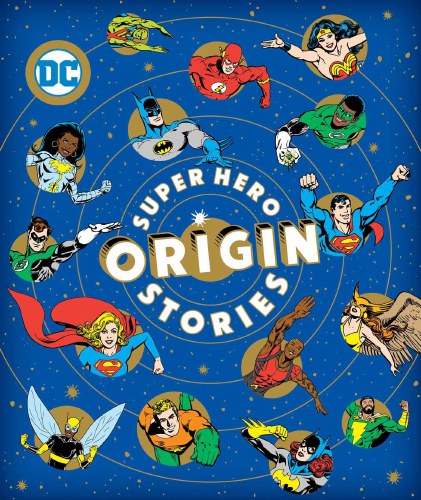 DC Super Hero Origin Stories HC