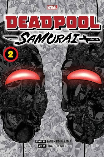 Deadpool Samurai Vol 02 SC