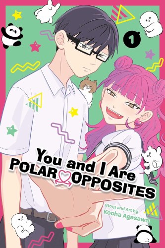 You and I are Polar Opposites Vol 01 SC