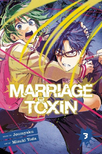 Marriage Toxin Vol 03 SC