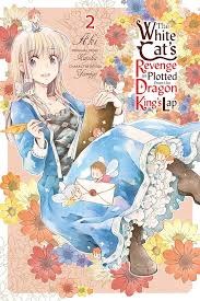 White Cat's Revenge as Plotted from the Dragon King's Lap Vol 02 SC