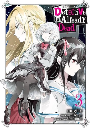 Detective is Already Dead Vol 03 SC