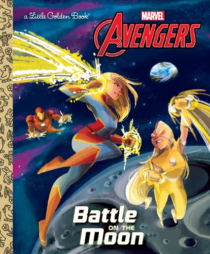 Marvel Avengers Battle on the Moon Little Golden Book