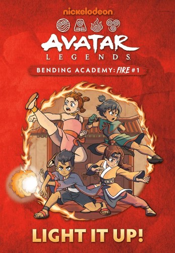 Avatar Legends Bending Academy Fire #1 Light It Up! HC
