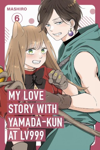 My Love Story with Yamada-Kun at Lv999 Vol 06 SC