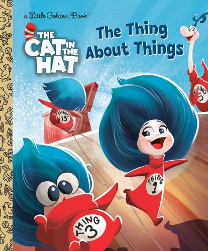 Cat in the Hat 2026 Thing About Things Little Golden Book