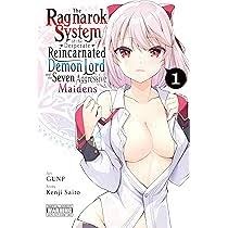 Ragnarok System of the Desperate Reincarnated Demon Lord and the Seven Aggressive Maidens Vol. 01 SC