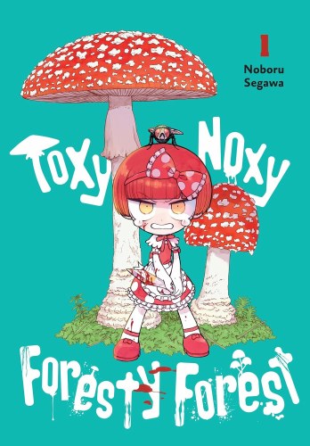 Toxy Noxy Foresty Forest Vol 01 SC