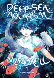 Deep-Sea Aquarium Magmell Vol 01 SC