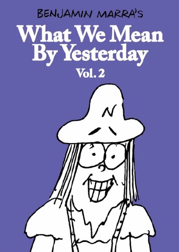 What We Mean by Yesterday Vol 02 SC