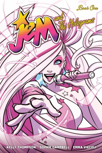Jem and the Holograms Book 01 SC