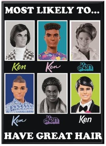 Barbie Most Likely to Have Great Hair Magnet