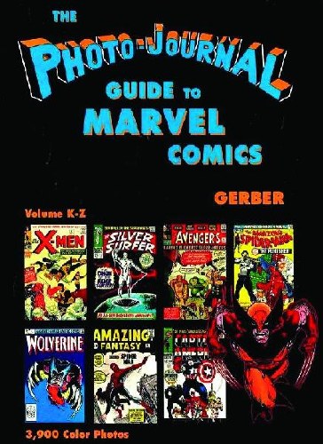 Photo-Journal Guide to Marvel Comics Vol 04 HC