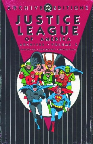 Justice League of America Archives Vol 05 HC